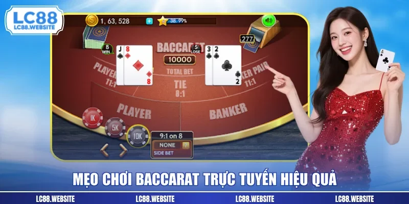 Mẹo chơi baccarat trực tuyến hiệu quả